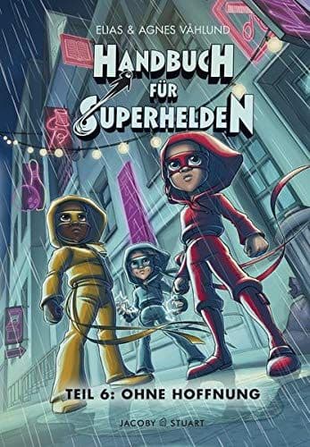 DAS HANDBUCH FÜR SUPERHELDEN