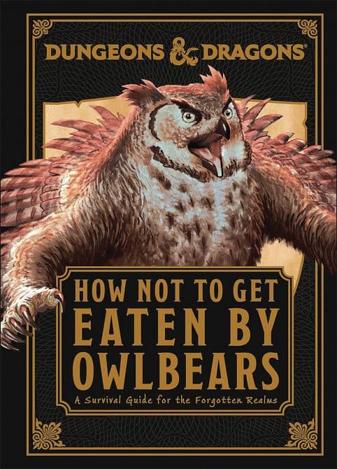 Cover Art for D&D HOW NOT TO GET EATEN BY OWLBEARS HC