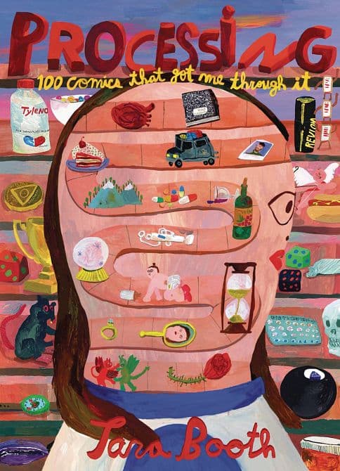 Cover Art for PROCESSING 100 COMICS THAT GOT ME THROUGH IT GN