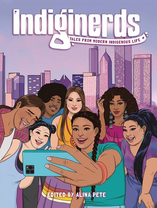 Cover Art for INDIGINERDS TALES FROM MODERN INDIGENOUS LIFE GN