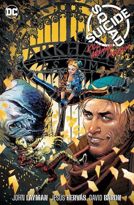 Cover Art for SUICIDE SQUAD KILL ARKHAM ASYLUM TP