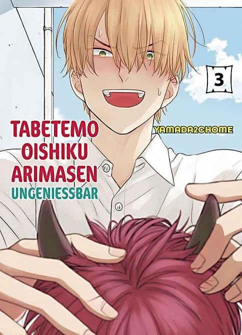 Cover von TABETEMO OISHIKU ARIMASEN: UNGENIESSBAR #3
