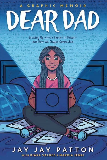 Cover Art for DEAR DAD GROWING UP WITH A PARENT IN PRISON HC GN