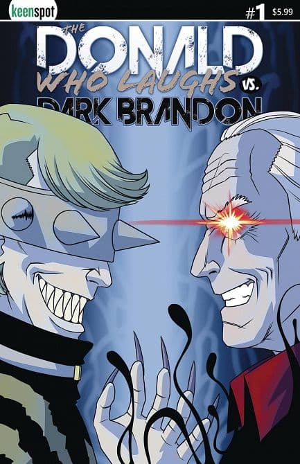 Cover Art for DONALD WHO LAUGHS VS DARK BRANDON