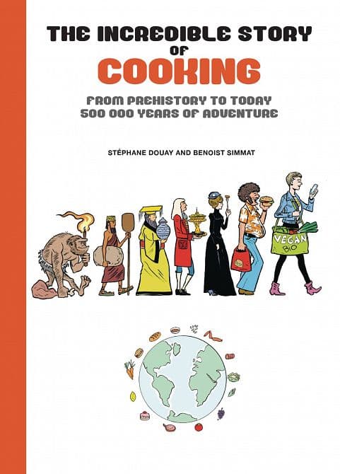 Cover Art for INCREDIBLE STORY OF COOKING HC
