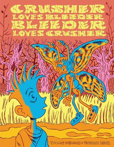Cover Art for CRUSHER LOVES BLEEDER BLEEDER LOVES CRUSHER HC