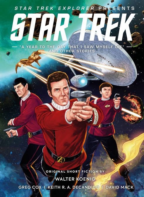 Cover Art for STAR TREK EXPLORER YEAR TO DAY SAW MYSELF DIE SC
