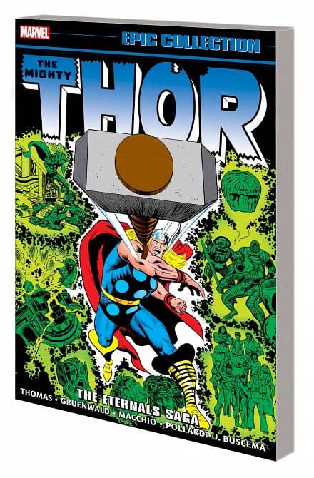 Cover Art for THOR EPIC COLLECT TP VOL 10 THE ETERNALS SAGA