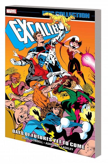 Cover Art for EXCALIBUR EPIC COLLECTION TP VOL 05 DAYS OF FUTURES YET TO COME