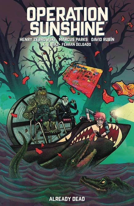 Cover Art for OPERATION SUNSHINE GN VOL 02 ALREADY DEAD