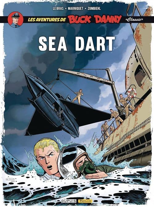 Cover Art for BUCK DANNY CLASSICS GN VOL 07 SEA DART