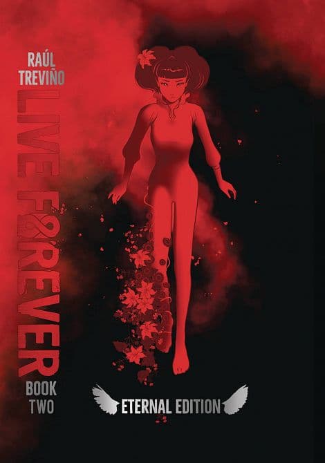 Cover Art for LIVE FOREVER ETERNAL EDITION GN VOL 02