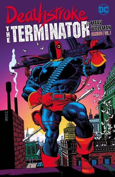 Cover Art for DEATHSTROKE THE TERMINATOR BY MARV WOLFMAN OMNIBUS HC VOL 01