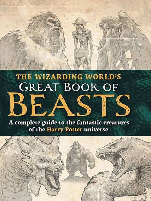Cover Art for WIZARDING WORLDS GREAT BOOK OF BEASTS HC