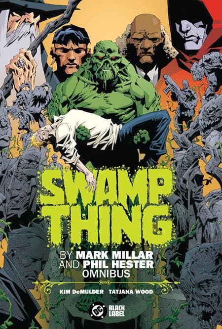 Cover Art for SWAMP THING BY MARK MILLAR AND PHIL HESTER OMNIBUS HC
