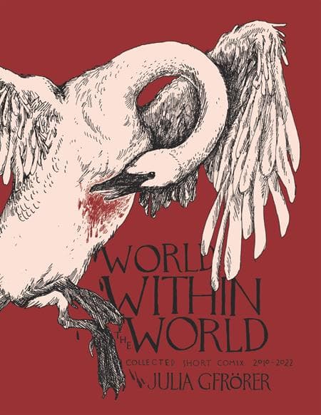 Cover Art for WORLD WITHIN THE WORLD HC COLLECTED MINICOMIX & SHORT WORKS 2010-2022