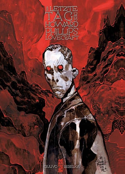 DER LETZTE TAG DES HOWARD PHILLIPS LOVECRAFT