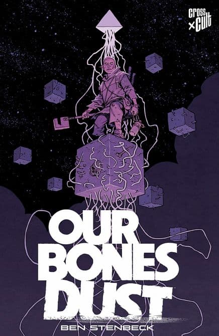 OUR BONES DUST