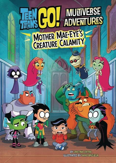 Cover Art for TEEN TITANS GO SC MOTHER MAE EYES CREATURE CALAMITY