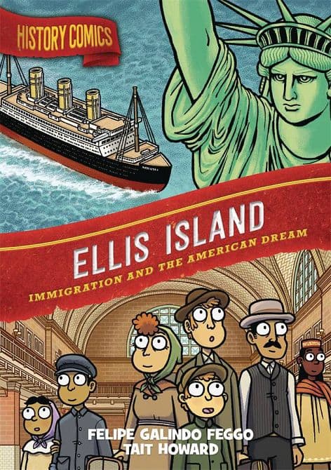 Cover Art for HISTORY COMICS ELLIS ISLAND HC GN