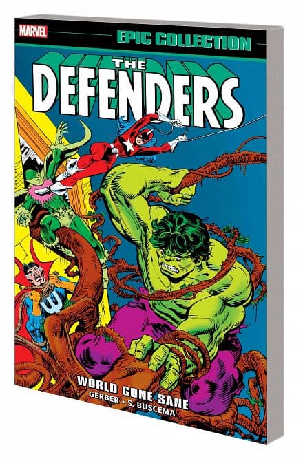 Cover Art for DEFENDERS EPIC COLLECT TP VOL 03 WORLD GONE SANE