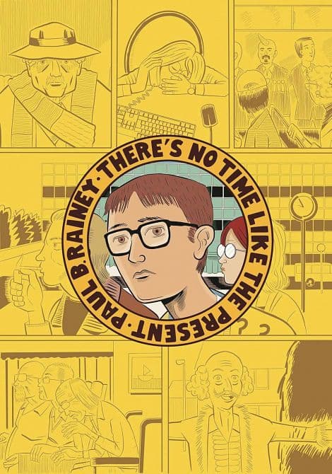 Cover Art for THERES NO TIME LIKE THE PRESENT GN