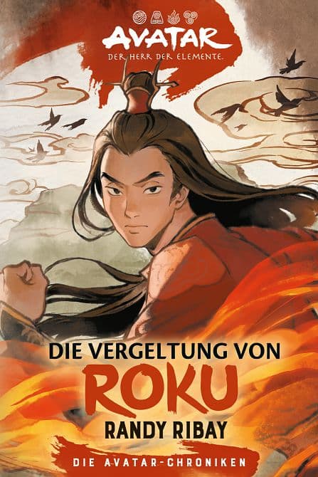 Cover Art for AVATAR-DER HERR DER ELEMENTE: DIE VERGELTUNG VON ROKU ( ROMAN )