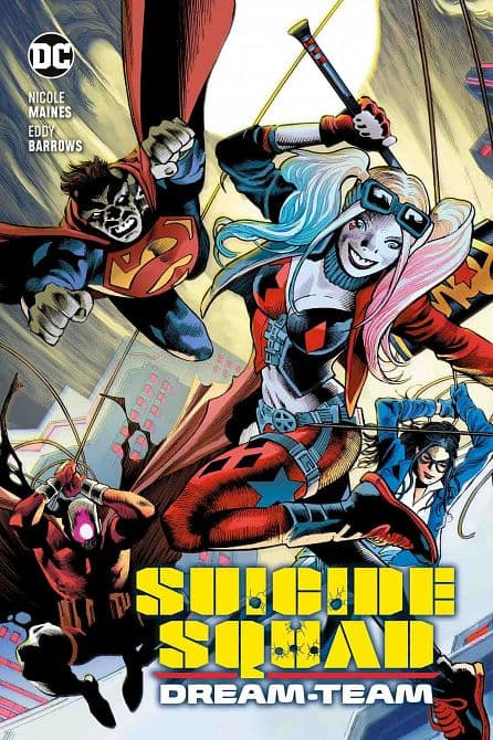 Cover Art for SUICIDE SQUAD: DREAM-TEAM ( HC )