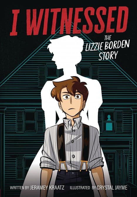 Cover Art for I WITNESSED GN LIZZIE BORDEN STORY