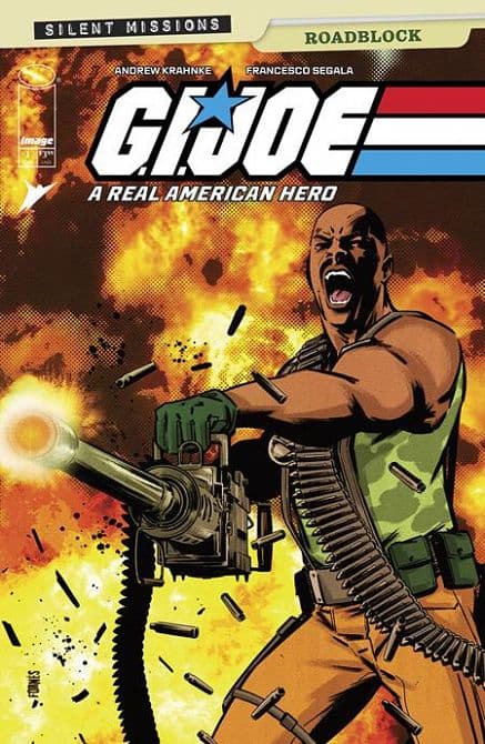GI JOE A REAL AMERICAN HERO ROADBLOCK #1 – ( One Shot ) Cvr B Jorge Fornes Variant Cover