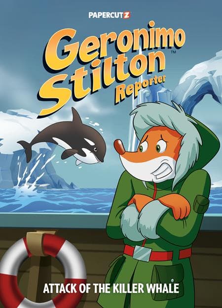 Cover Art for GERONIMO STILTON REPORTER HC VOL 18 ATTACK OF THE KILLER WHALE