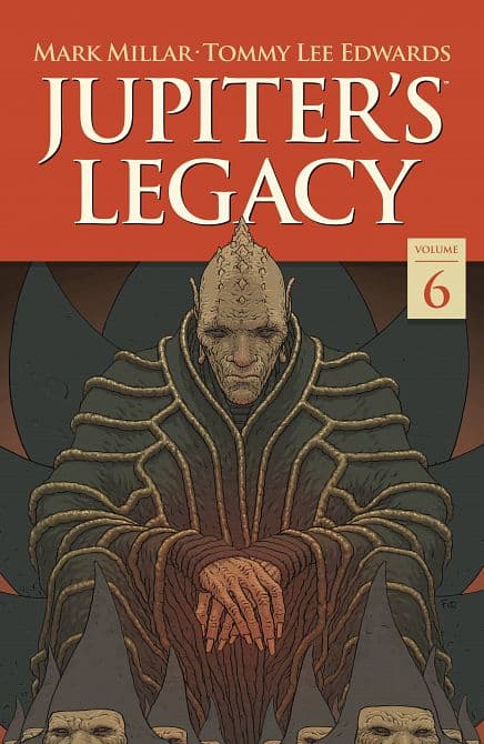 Cover Art for JUPITERS LEGACY TP VOL 06 FINALE
