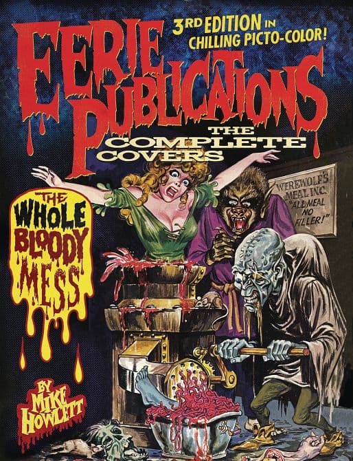 EERIE PUBLICATIONS COMP CVRS HC WHOLE BLOODY MESS 3RD PTG ( M