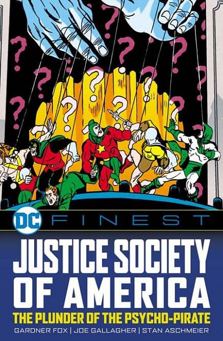 Cover Art for DC FINEST JUSTICE SOCIETY OF AMERICA THE PLUNDER OF THE PSYCHO-PIRATE TP