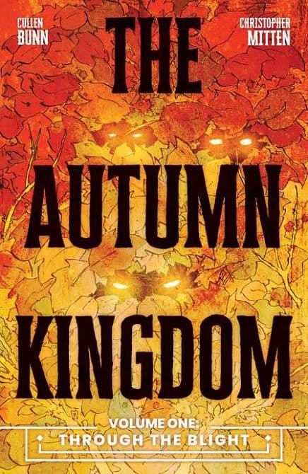 Cover Art for AUTUMN KINGDOM TP VOL 01 THROUGH THE BLIGHT