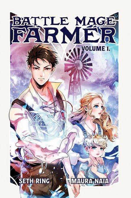 Cover Art for BATTLE MAGE FARMER LIGHT NOVEL VOL 01