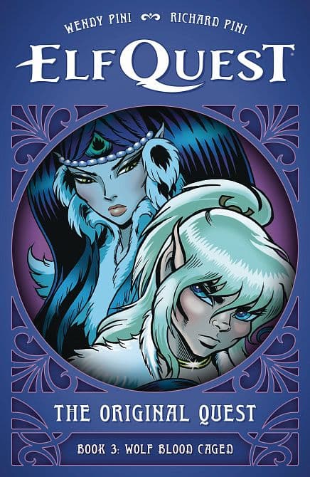 Cover Art for ELFQUEST ORIGINAL QUEST HC VOL 03 WOLF BLOOD CAGED