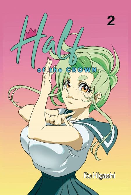 HALF OF THE CROWN GN VOL 02 ( OF 4 )