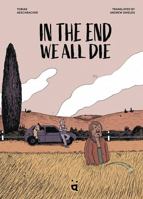 IN THE END WE ALL DIE GN