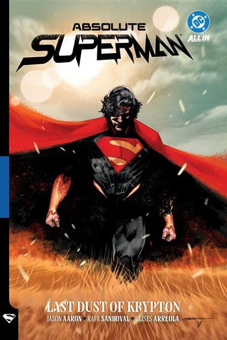 Cover Art for ABSOLUTE SUPERMAN HC VOL 01 LAST DUST OF KRYPTON