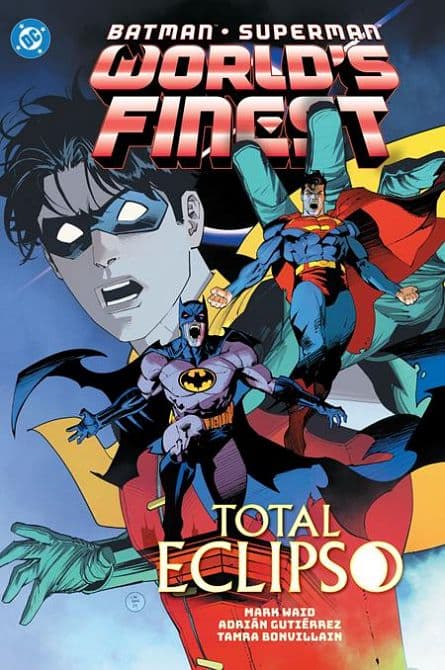 Cover Art for BATMAN SUPERMAN WORLDS FINEST TP VOL 07 TOTAL ECLIPSO