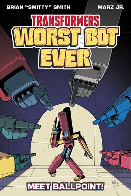 Cover Art for TRANSFORMERS WORST BOT EVER TP OGN MEET BALLPOINT