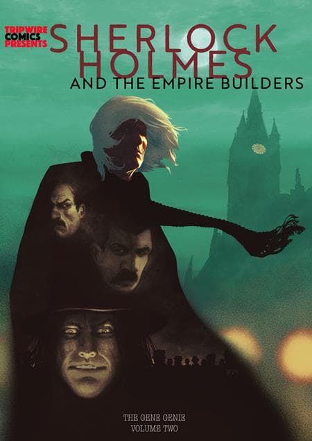 SHERLOCK HOLMES AND THE EMPIRE BUILDERS HC VOL 02 THE GENE GENIE FRAZER IRVING VARIANT