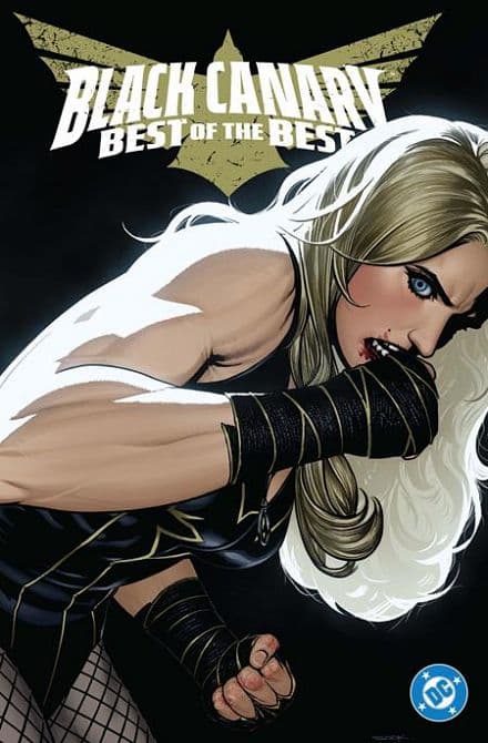 Cover Art for BLACK CANARY BEST OF THE BEST HC