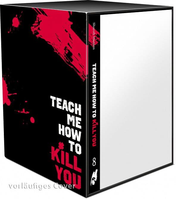 Cover Art for TEACH ME HOW TO KILL YOU SAMMELSCHUBER ( INKLUSIVE BAND 8 )
