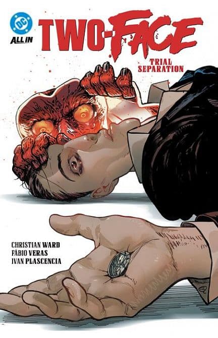 Cover Art for TWO-FACE TRIAL SEPARATION TP