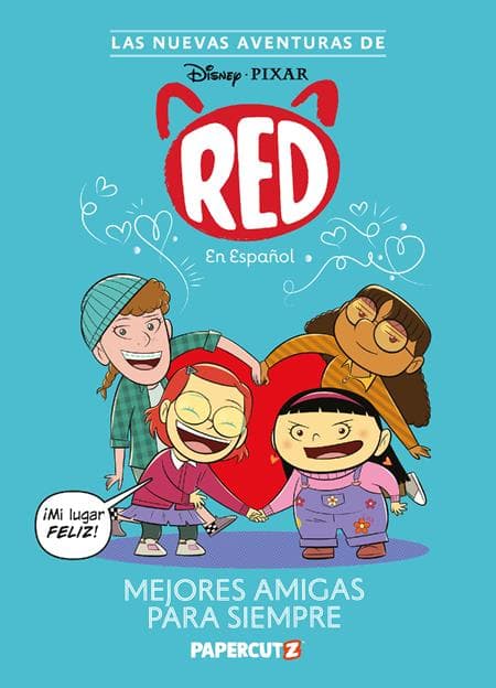 Cover Art for NEW ADVENTURES OF TURNING RED HC VOL 01 BESTIES 4EVER SPANISH ED