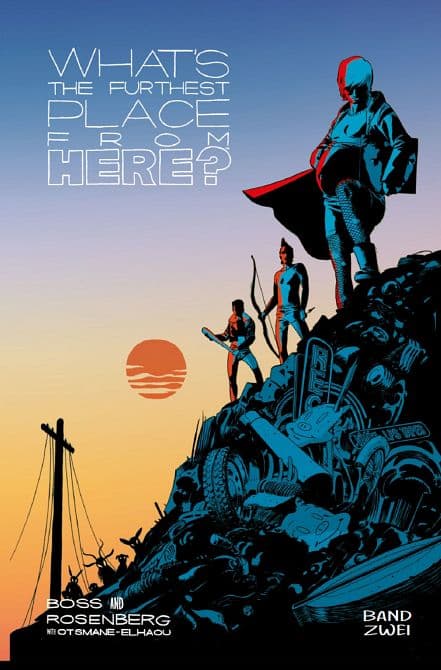 Cover Art for WHAT’S THE FURTHEST PLACE FROM HERE ( HC )