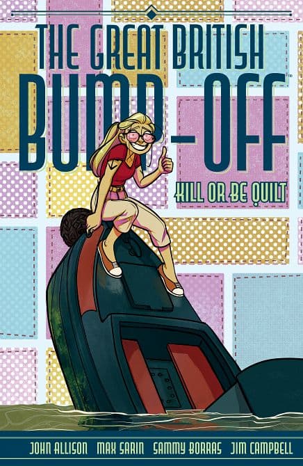 Cover Art for GREAT BRITISH BUMP-OFF KILL OR BE QUILT TP