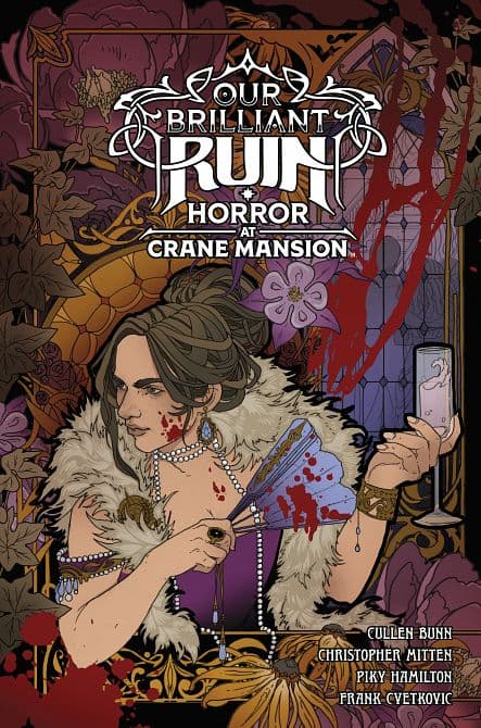 Cover Art for OUR BRILLIANT RUIN HORROR AT CRANE MANSION HC